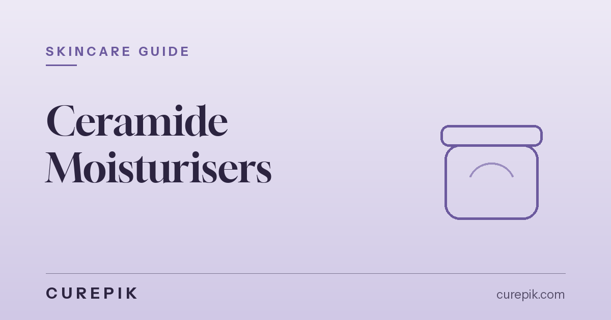 Ceramide Moisturisers for Dry, Sensitive Skin: A Buyer's Guide